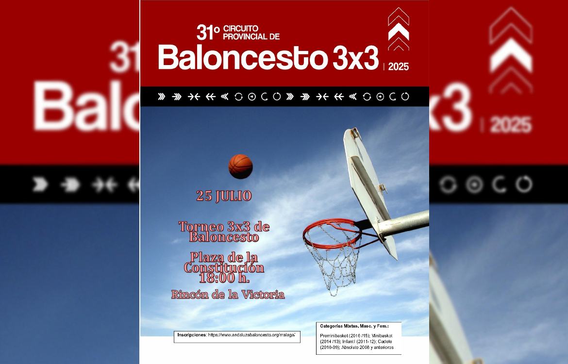 Rincón de la Victoria acogerá el XXXI Circuito Provincial de Baloncesto 3×3 de la Diputación con más de 250 participantes